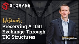 Preserving A 1031 Exchange Through TIC Structures with Jon Allen, CPA