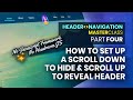 How to set up Scroll to hide/reveal header in any website. | Oxygen Builder  | WordPress | Tutorial