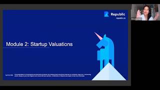 [Module 2] Startup Valuations - Republic Angel Investing Masterclass
