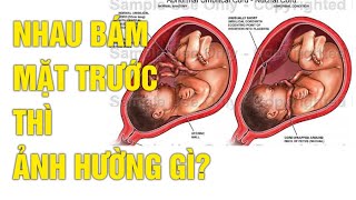 Ảnh hưởng của nhau bám mặt trước tới sức khoẻ và giới tính thai nhi