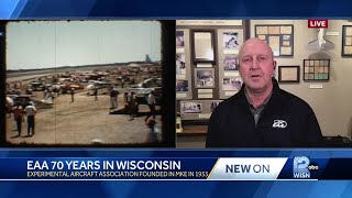 EAA to celebrate 70 years in Wisconsin