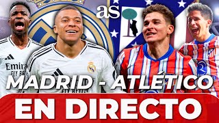 REAL MADRID vs. ATLÉTICO, EN VIVO | PARTIDO EN DIRECTO, LIVE BERNABÉU