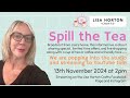 Spill the Tea with Lisa - Lisa Horton Crafts