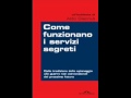 come funzionano i servizi segreti. intervista a aldo giannuli