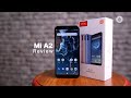 Xiaomi Mi A2 Phone Review | Xiaomi Mi A2 Price and Specs | Xiaomi Mi A2 Features