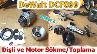 Dewalt DCF899 Tamir Bölüm 2: Motor ve Dişli Sökümü, Temizliği, Yağlanması. Motor / Gear Disassembly