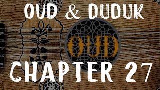 Sad Oud \u0026 Duduk #music - عزف عود والآله المميزه ال دودوك