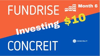 Investing $10 in FUNDRISE vs CONCREIT MONTH 6