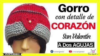 Tejiendo Gorro de corazón a Dos Agujas por Día del Amor | Tejidos por San Valentín