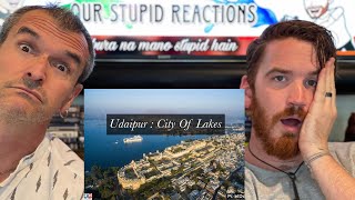 CITY OF LAKES UDAIPUR : AERIAL VIDEO REACTION!!