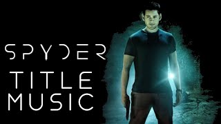 Spyder BGM | Harris Jayaraj | Title Music | Mahesh Babu | A.R.Murugadoss