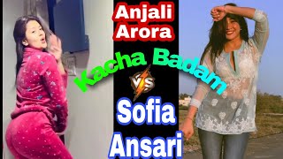 Anjli Arora Vs Sofia Ansari || Kacha Badam New Trending Videos || Instagram Reels Videos ||