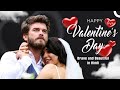 The Most Romantic Moments Special for Valentine's Day - Brave and Beautiful in Hindi