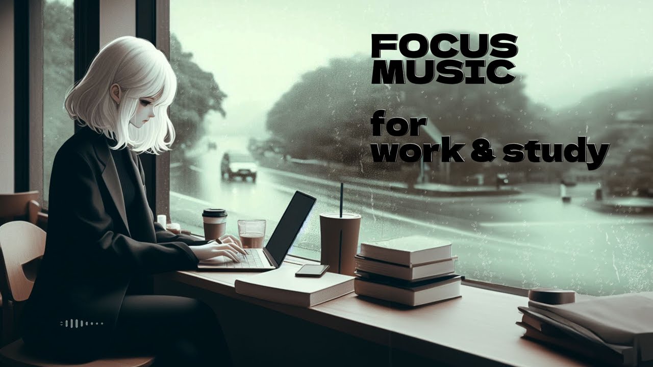 Study With Me Deep Focus Music For Work Study Relax Music Sleep