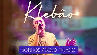 Klebão (2023) - Sonhos / Sexo Falado