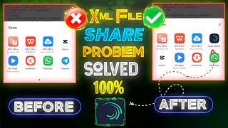 Alight Motion Not Showing In Share Option | Xml File Share Problem | Xml File Import Problem | Fixed
