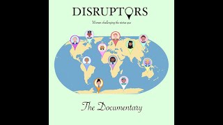 Disruptors Documentary (FULL)