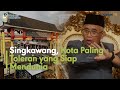 Singkawang, Kota Paling Toleran yang Siap Mendunia | Jelajah Ekonomi Infrastruktur