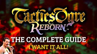 TACTICS OGRE REBORN THE COMPLETE WALKTHROUGH TO ENJOY EVERYTHING