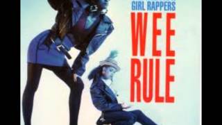 The Wee Papa Girl Rappers - Wee Rule (1988)