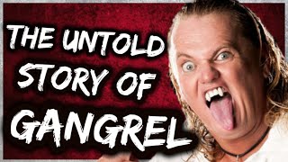 The Untold Story of Gangrel - A Full Career Retrospective