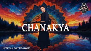 Chanakya | Scissor | Rishab Rikhiram Sharma (Hitech Psytrance)