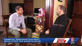 Former Fall River mayor shares harrowing story of surviving near-fatal stabbing: 'Powerball lucky'