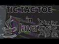 TIC TAC TOE in Java under 30 minutes!