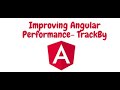 TrackBy - How To increase Angular Performance - Your Project is 20x Faster | You Must Know This