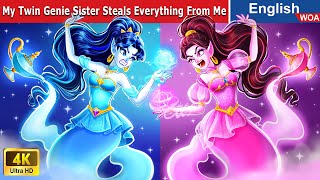 My Twin Genie Sister Always Wants To Steal Everything From Me 👸🌛 Fairy Tales ‪@WOAFairyTalesEnglish