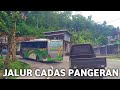 Keren!!!Aksi Bus Sahabat di jalur Cadas Pangeran