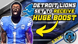 The DETROIT LIONS Just Received A HUGE BOOST!