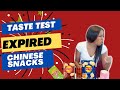 Trying Expired Chinese Snacks Taste Test!! || (It was NOT a Good Idea..Don't Try This at Home)