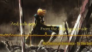 Nightcore - My Chemical Romance - To The End