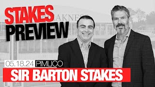 Sir Barton Stakes Preview | May 18, 2024