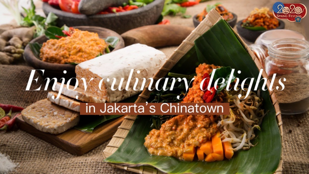 Live: Enjoy Culinary Delights In Jakarta's Chinatown印尼雅加达中国城春节美食嘉年华 ...