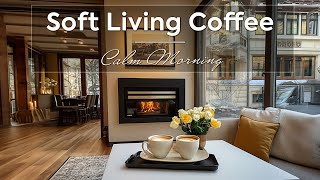 Soft Living Coffee ~ Autumn Relaxing Jazz for Relaxation \u0026 Bossa Nova for Calm Morning 🥐🪔