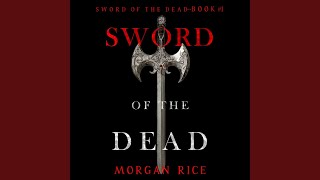 Chapter 28.2 - Sword of the Dead (Sword of the Dead—Book One)