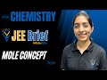 JEE Brief: Mole Concept in one shot  | Vora Classes| JEE | IIT | CBSE #40dinJEEin