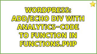 Wordpress: Add/echo div with Analytics-Code to function in functions.php