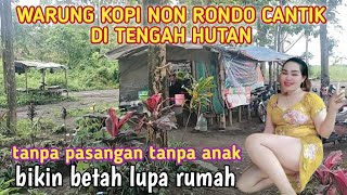 HEBOH !! WARUNG KOPI NON RONDO CANTIK DI TENGAH HUTAN || jarang ada yang tau tapi ramai pembeli