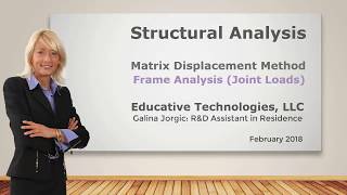 SA49: Matrix Displacement Method: Frame Analysis (Joint Loads)