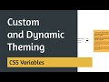 Dynamic Theming with CSS Variables