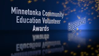 Celebration of Excellence 2024: Minnetonka Community Education Volunteer/Business Partner Awards