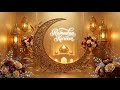 Ramadan Kareem 2026 🌙 Peaceful Ramadan Night | Islamic Background Ambience