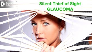 Why is GLAUCOMA called the \