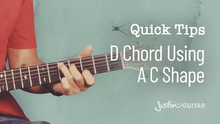 59 Second Guitar Lesson: D Chord Using A C Shape (#002)