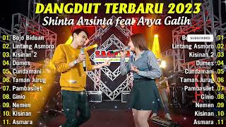 Download Mp3 Dangdut Koplo Terbaru 2023 | '' Shinta Arsinta Feat Arya Galih " Full Album Terbaru 2023