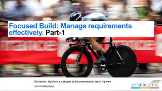 Manage requirements effectively using focused build tool