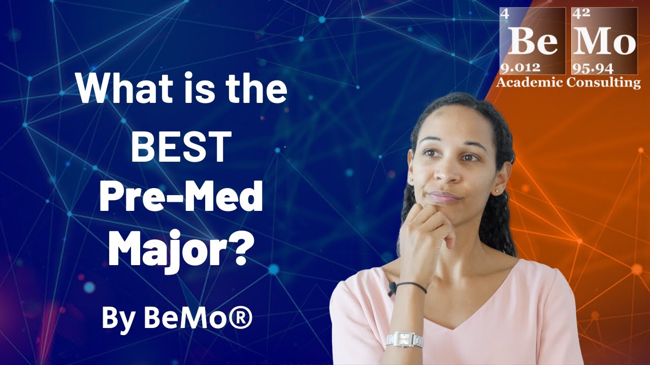 What Is The Best Pre-Med Major With The Highest Acceptance Rate? | BeMo ...